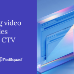 Building video strategies beyond CTV