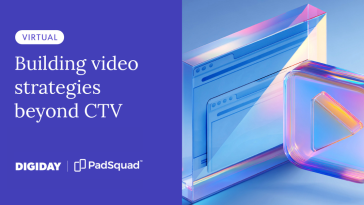 Building video strategies beyond CTV