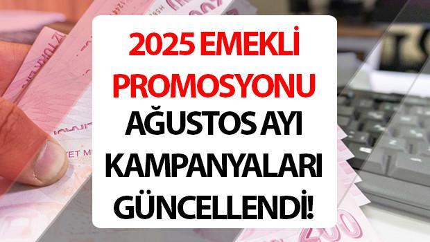 EMEKLİ PROMOSYONU AĞUSTOS 2025 GÜNCEL TUTARLAR (BANKA BANKA EMEKLİ MAAŞI PROMOSYON KAMPANYALARI) || Bonus fırsatlar! Emekli promos