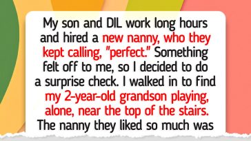 I Fired the Nanny Because She Put My Grandson at Risk—But My DIL Refuses to Listen to Me