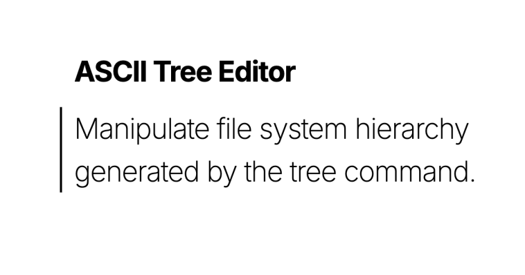 Show HN: ASCII Tree Editor