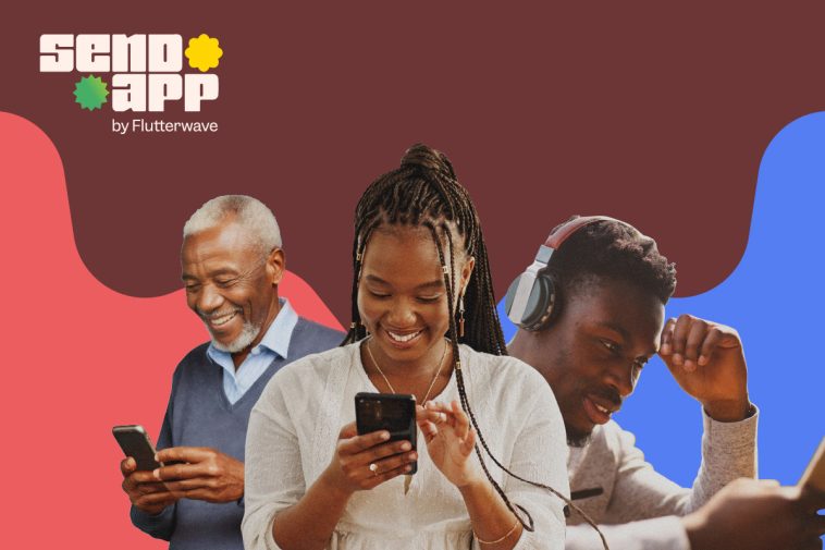 Send App by Flutterwave unveils ‘share and earn’ referral programme