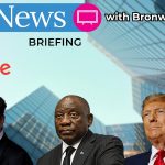 BN Briefing: Ramaphosa’s land row, SA’s Russia-China drills, US backs Trump, Musk’s robot bet!