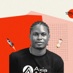 “The point of building for Africa is to make sure Africans can afford it” – Day 1-1000 of Axia Africa