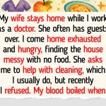 I Refuse to Help My Stay-at-Home Wife With Chores, I’m a Doctor, Not a Housekeeper