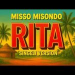 Misso Misondo – Rita
