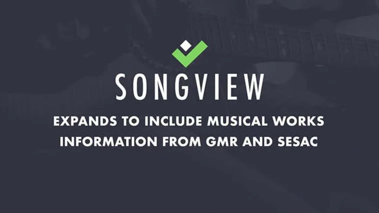Songview Grows to Include GMR and SESAC Musical Works Data