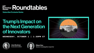 Roundtables: Trump’s Impact on the Next Generation of Innovators