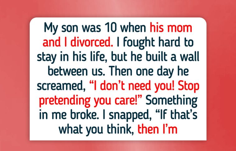 I Refuse to Keep Playing Dad to a Son Who Shut Me Out — So I Made My Choice