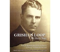 Marsha S. Denison’s “Grisha’s Loop – My Slavic Saga” to Be Displayed at the 2025 Guadalajara International Book Fair