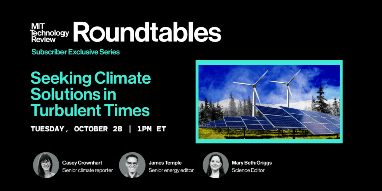 Roundtables: Seeking Climate Solutions in Turbulent Times