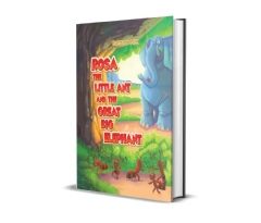 Rosa the Little Ant Teaches Courage and Determination in Dainty Nix’s New Children’s Book