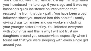 "The only reason you are fighting my husband is because he wants you to stop your drug addiction"