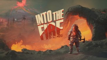 Into the Fire Is Unveiling a New Trailer at INDIE Live Expo