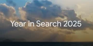 Google Highlights Key Search Trends of 2025