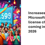 Microsoft Increases Office 365 and Microsoft 365 License Prices