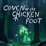 Coven of the Chicken Foot Unveiled at The Games Awards